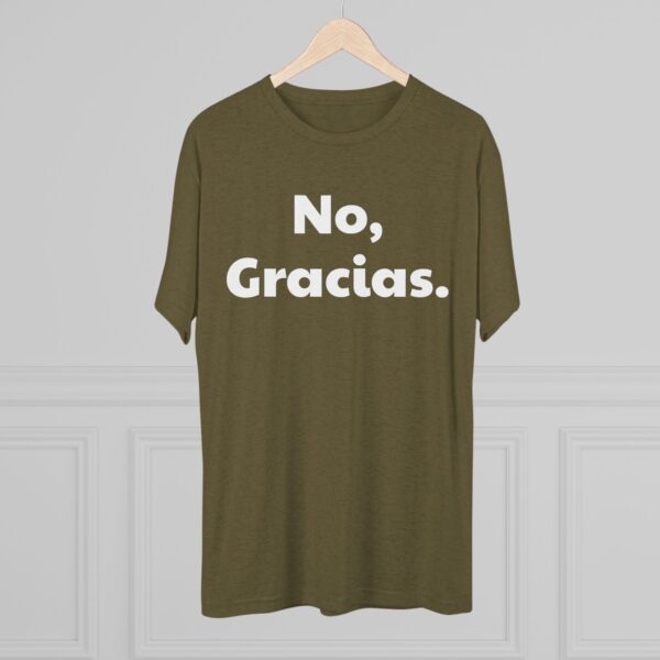 No, Gracias. Unisex T-Shirt - Image 20